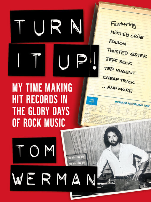 Title details for Turn It Up! by Tom Werman - Available